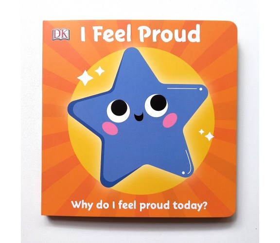 First Emotions: I Feel Proud Board Book